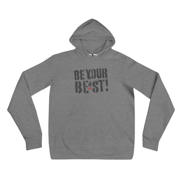 Be Your Beast stencil-like dark lettering women's pull-over hoodie