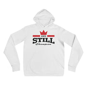 And Still Champion in black lettering women's pull-over hoodie